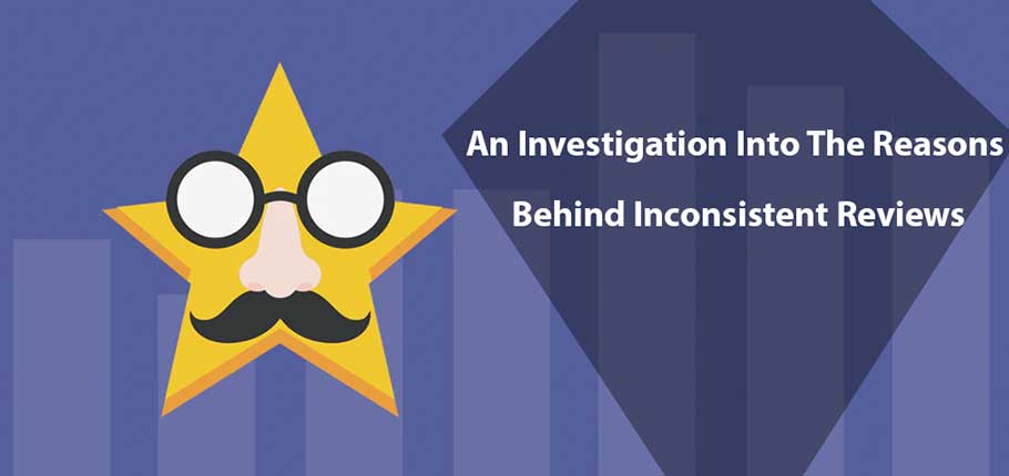 An Investigation Into The Reasons Behind Inconsistent Reviews
