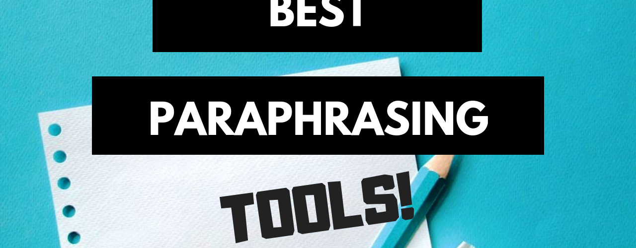 paraphrasing tools