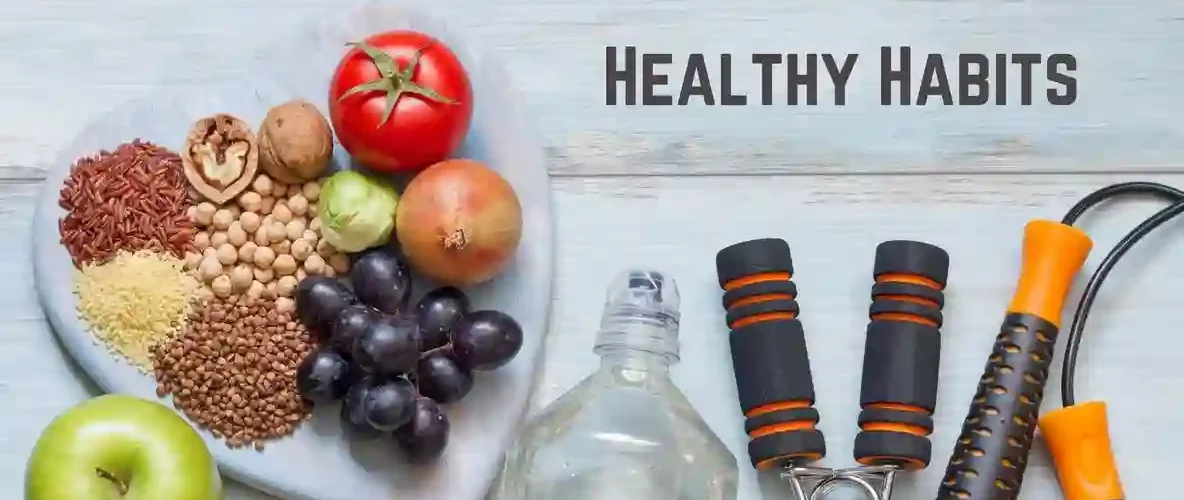 Healthy Habits