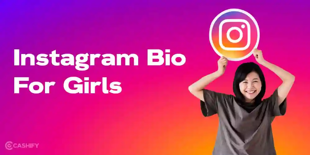 Instagram Bio for Girls