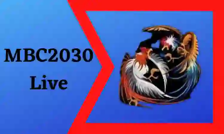 mbc2030 live